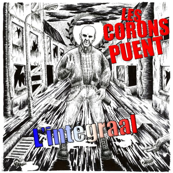 Les Corons Puent - L'intégraal - LP